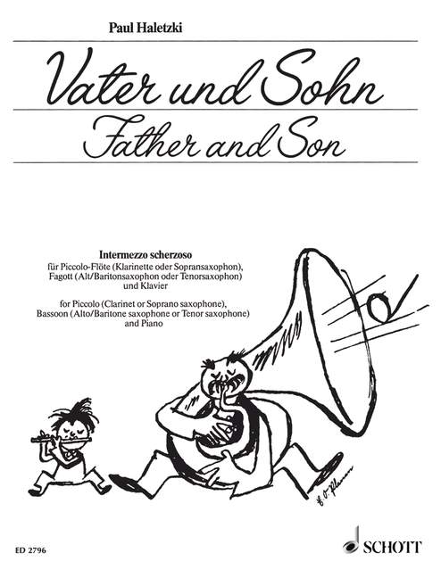 Vater und Sohn, Intermezzo scherzoso, Piccolo Flute (Clarinet/Soprano Saxophone), Bassoon (Alt-/Bariton- or Tenor saxophon) and Piano, score and parts