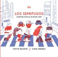 Los Semifusos. Aventura musical en Nueva York