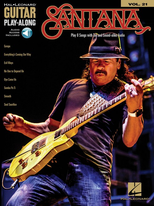 Guitar Play-Along, vol. 21: Santana (vocal, guitar and guitar tab). 9781495069956