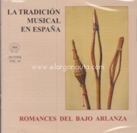 La tradición musical en España: Romances del Bajo Arlanza