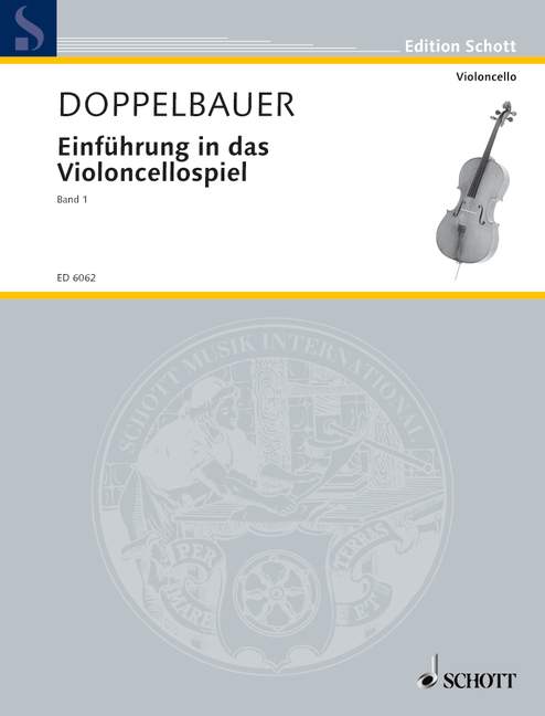 Einführung in das Violoncellospiel Band 1