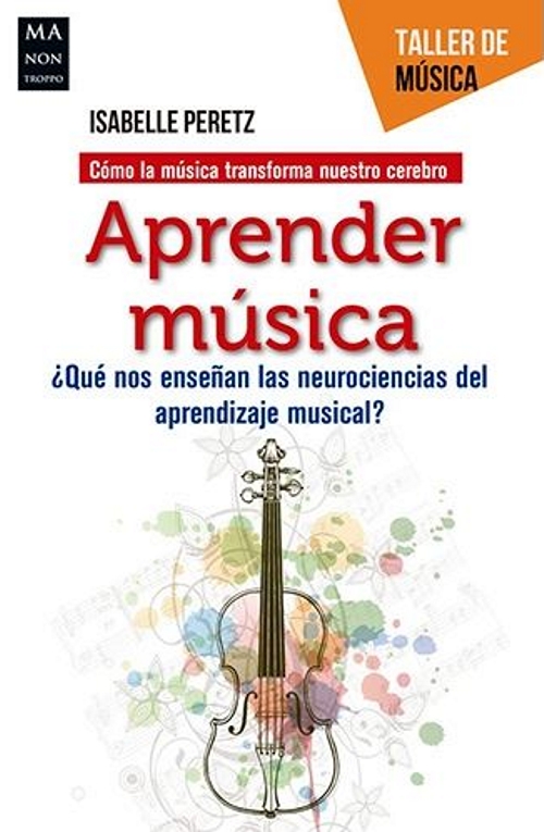 Aprender música. ¿Qué nos enseñan las neurociencias del aprendizaje musical?