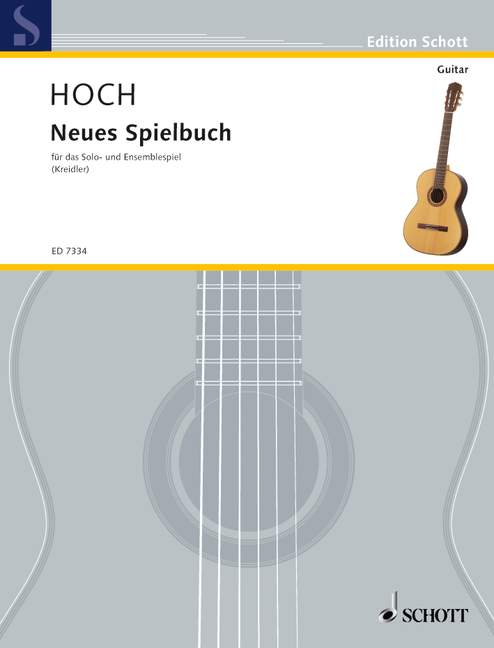 Neues Spielbuch, Modelle, Übungs- und Vortragsstücke für das Solo- und Ensemblespiel, guitar