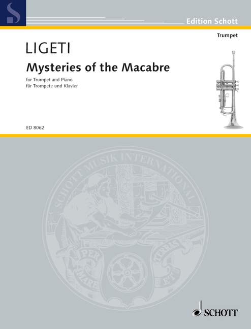 Mysteries of the Macabre, Three arias from the opera Le Grand Macabre, trumpet in C and piano