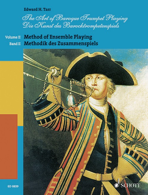 The Art of Baroque Trumpet Playing Vol. 2, Method of Ensemble Playing, 2-3 trumpets