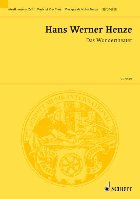 Das Wundertheater, Oper auf ein Intermezzo von Miguel de Cervantes, solo parts, choir and orchestra, study score