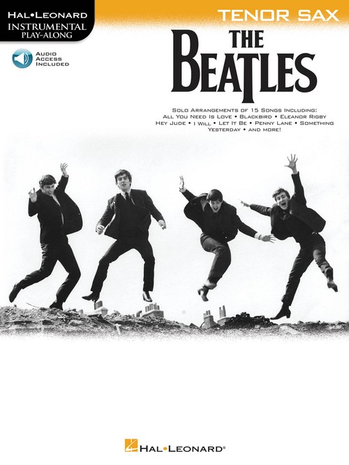 The Beatles. Tenor Sax, Instrumental Play-Along,. 9781495090691