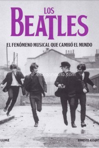 Los Beatles: El fenómeno musical que cambió el mundo