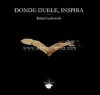 Donde duele, inspira (2004-2011)