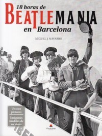 18 horas de Beatlemanía en Barcelona = 18 Hours of Beatlemania in Barcelona