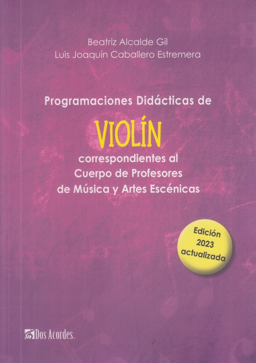 Programación didáctica de Violín correspondiente al Cuerpo de Profesores de Música y Artes Escénicas