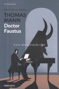 Doktor Faustus: vida del compositor alemán Adrian Leverkühn narrada por un amigo