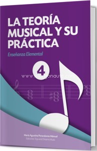 La teoría musical y su práctica. Nivel 4