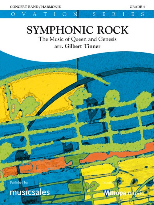 Symphonic Rock: The Music of Queen and Genesis, Concert Band/Harmonie, Score and Parts