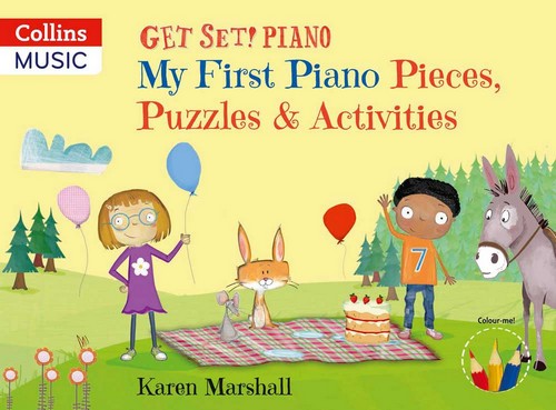 Get Set! Piano My First Pieces & Activities: Beginner Pieces, Puzzles & Activities