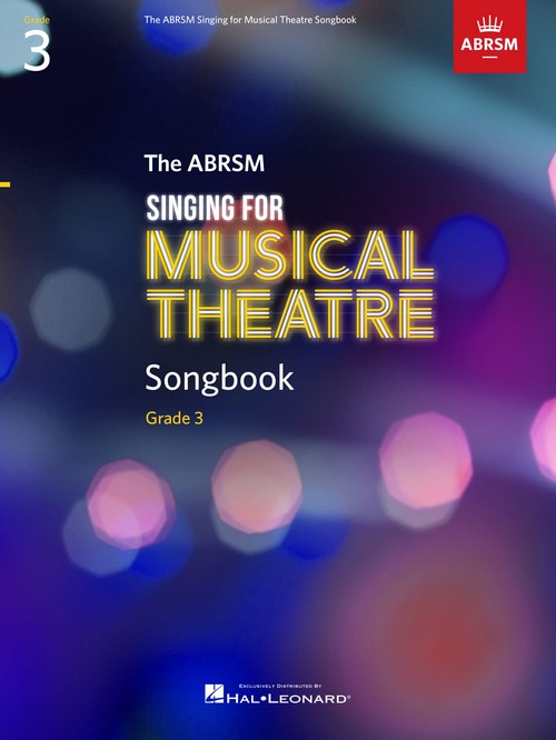 Singing for Musical Theatre Songbook Grade 3, Vocal