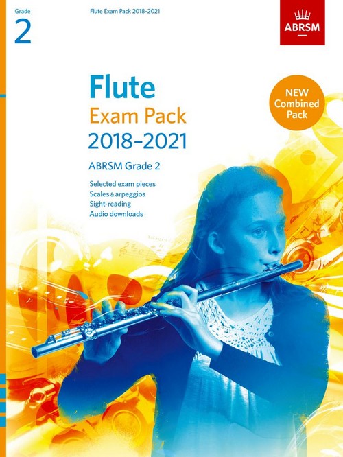 Flute Exam Pack 2018-2021, ABRSM Grade 2: Selected from the 2018-2021 syllabus. Score & Part, Audio Downloads, Scales & Sight-Reading