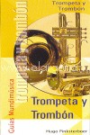 Guías mundimúsica: Trompeta y trombón
