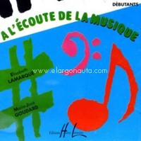 A l'écoute de la musique, débutant (CD seul)