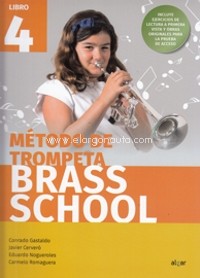 Brass School. Método de trompeta, libro 4. 9788491424000