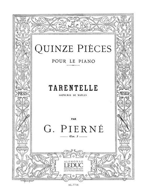 Tarentelle Op. 3, No. 15 in a minor, Piano