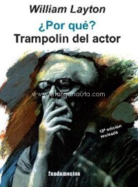 ¿Por qué? Trampolín del actor