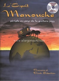 L'Esprit Manouche, périple au pays de la guitare jazz. 9788882918934