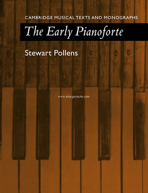 The Early Pianoforte. 9780521111553