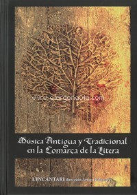 Música antigua y tradicional en la Comarca de la Litera. 9788409250127