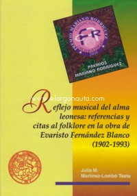 Reflejo musical del alma leonesa: referencias y citas al folklore en la obra de Evaristo Fernández Blanco (1902-1993). 9788497739917