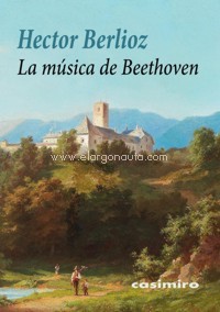 La música de Beethoven. 9788417930325