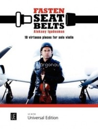 Fasten Seat belts. 10 virtuoso pieces for solo violin