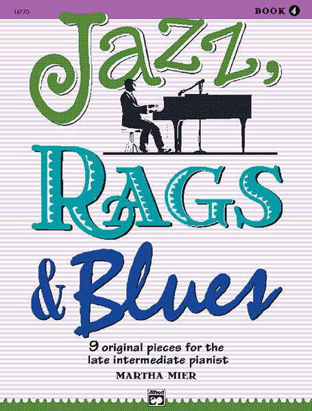 Jazz, Rags & Blues, Book 4, for Piano