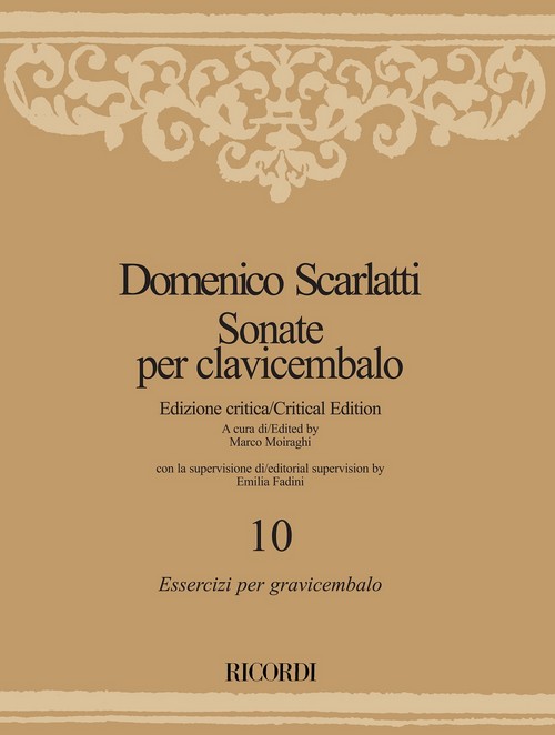 Sonate per clavicembalo - Volume 10: Essercizi per gravicembalo