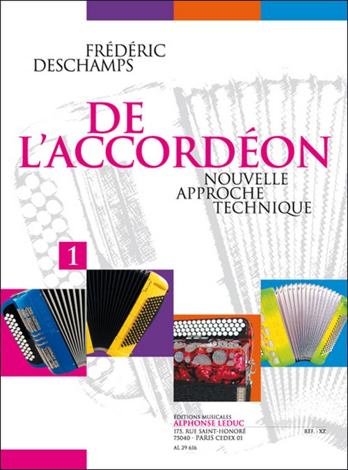 De l'accordéon: Nouvelle approche technique