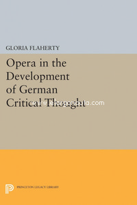 Opera in the Development of German Critical Thought