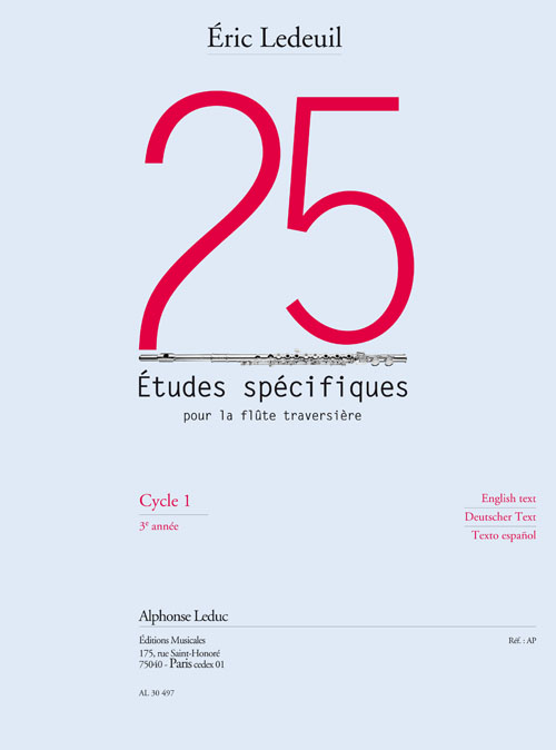 25 Études spécifiques pour la flûte traversière, cycle 1, 3ème année. 9790046304972