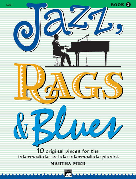 Jazz, Rags & Blues 3, Piano
