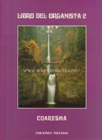 Libro del organista 2. Cuaresma