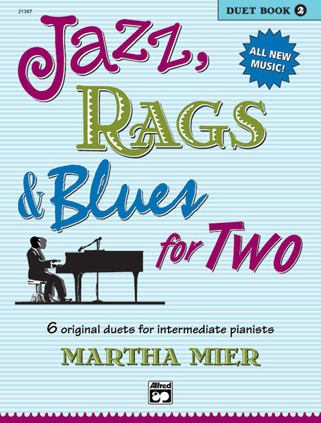 Jazz, Rags & Blues for 2, Book 2, Piano