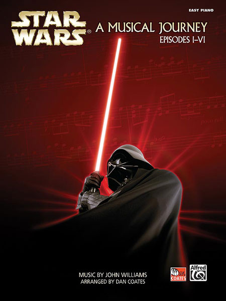 Star Wars, A Musical Journey: Easy Piano