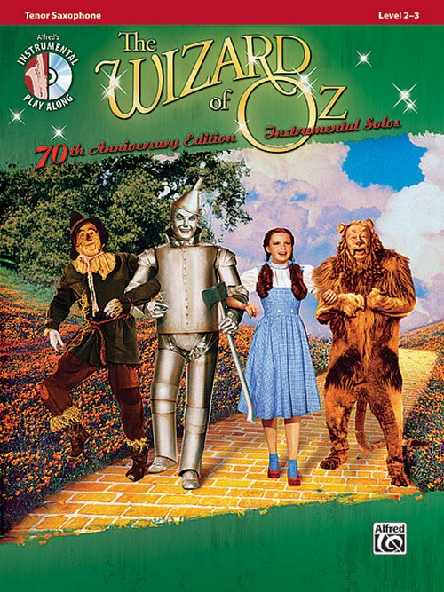 The Wizard Of Oz, 70th Anniversary, Saxophone