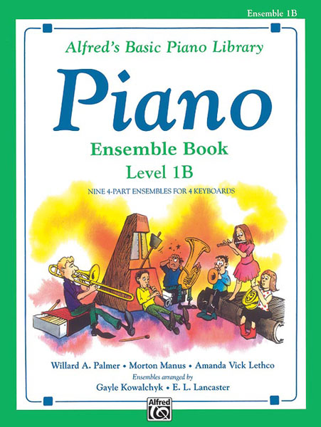 Alfred's Basic Piano Library Ensemble Book 1B