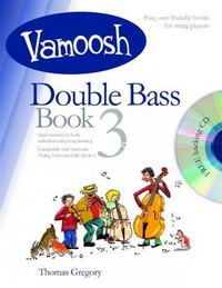 Vamoosh Double Bass Book 3. 9790900222558