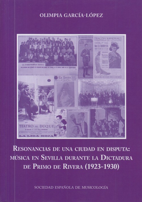 Resonancias de una ciudad en disputa: música en Sevilla durante la Dictadura de Primo de Rivera (1923-1930)