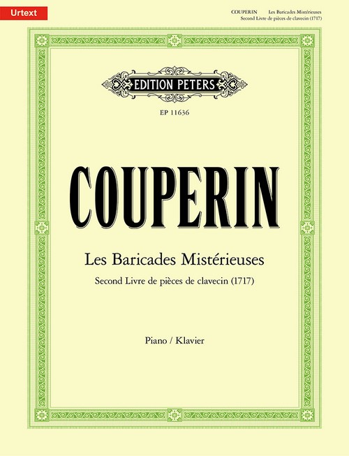 Les baricades mistérieuses: Second Livre de pièces de clavecin (1717)