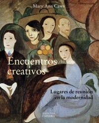 Encuentros creativos. Lugares de reunión en la modernidad