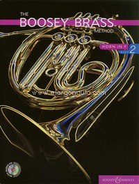 The Boosey Brass Method Horn Vol. 2, for Horn in F, edition with 2 CDs