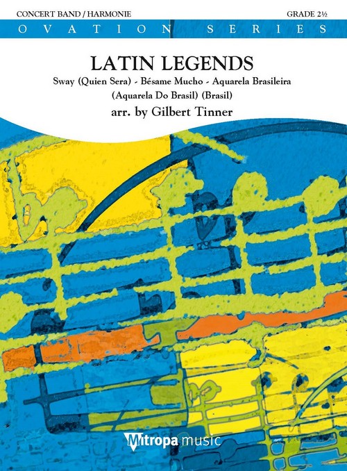 Latin Legends: Sway (Quién Será) - Bésame Mucho - Aquarela Brasileira (Aquarela Do Brasil) (Brasil) Concert Band/Harmonie, Score