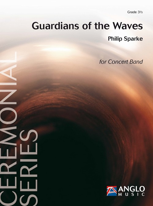 Guardians of the Waves. Concert Band/Harmonie. Score
